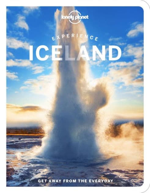 Lonely Planet Experience Iceland by Zoe Robert