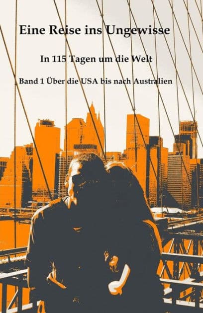 Eine Reise ins Ungewisse: In 115 Tagen um die Welt by Andreas Bayer