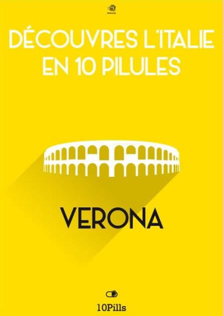 Découvres l'Italie en 10 Pilules - Verona by Enw European New Multimedia Technologies