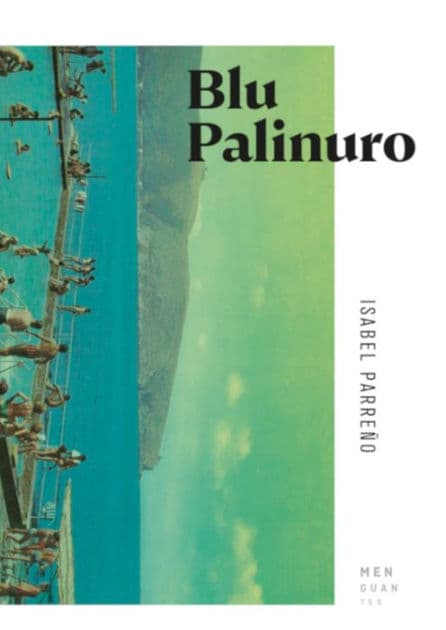 Blu Palinuro by Isabel Parreño