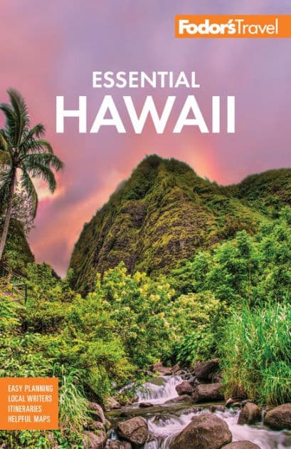 Fodor's Essential Hawaii by Fodor's Travel Publications