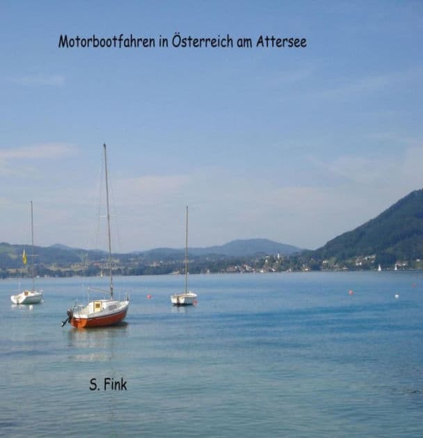 Motorbootfahren am Attersee by S. Fink