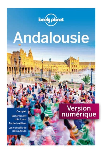 Andalousie 8ed by Lonely Planet