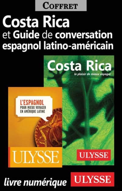 Costa Rica et Guide de conversation espagnol latinoaméricain by Ouvrage Collectif