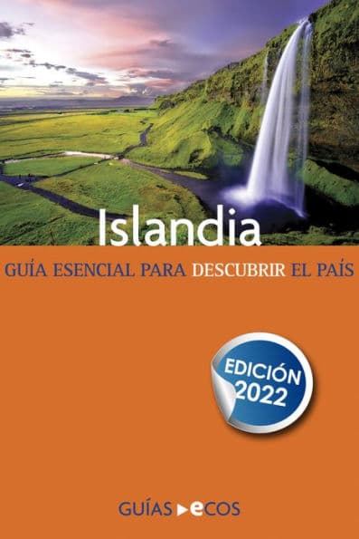 Islandia: Guía de viaje 2022 by Úa Matthíasdóttir