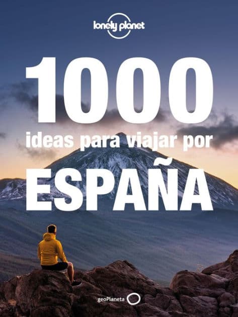 1000 ideas para viajar por España by Jorge Jiménez Ríos