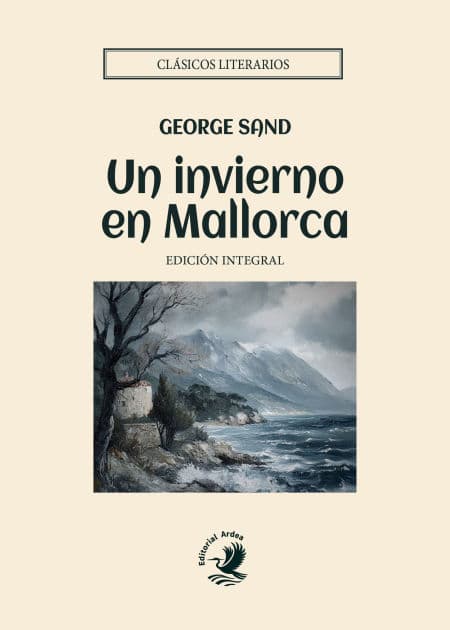 Un invierno en Mallorca by George Sand