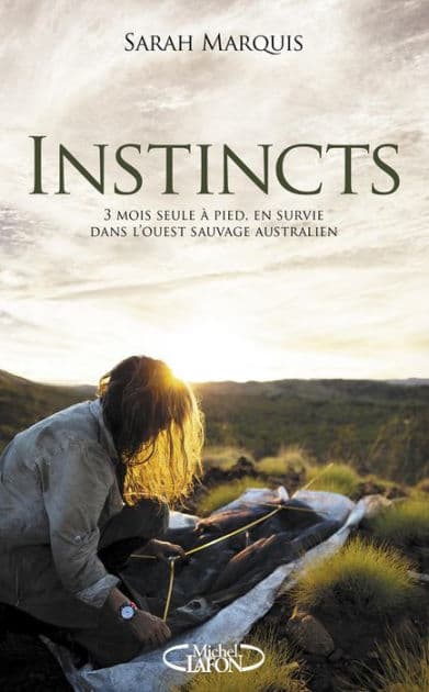 Instincts (French-language Edition) by Sarah Marquis