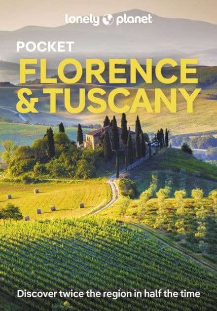 Lonely Planet Pocket Florence & Tuscany by Nicola Williams