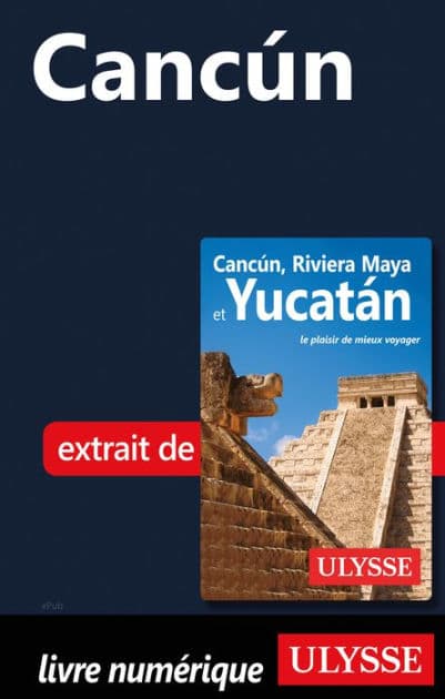 Cancún by Collectif Ulysse