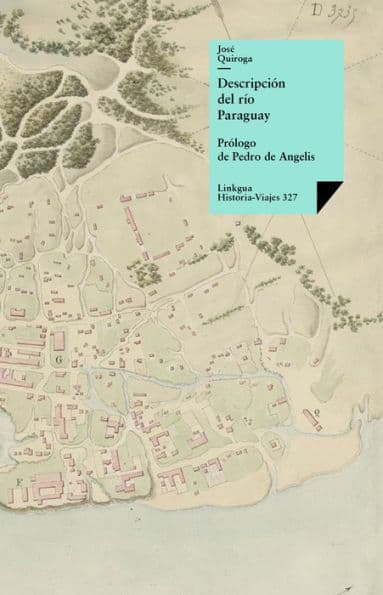 Descripción del río Paraguay by José Quiroga