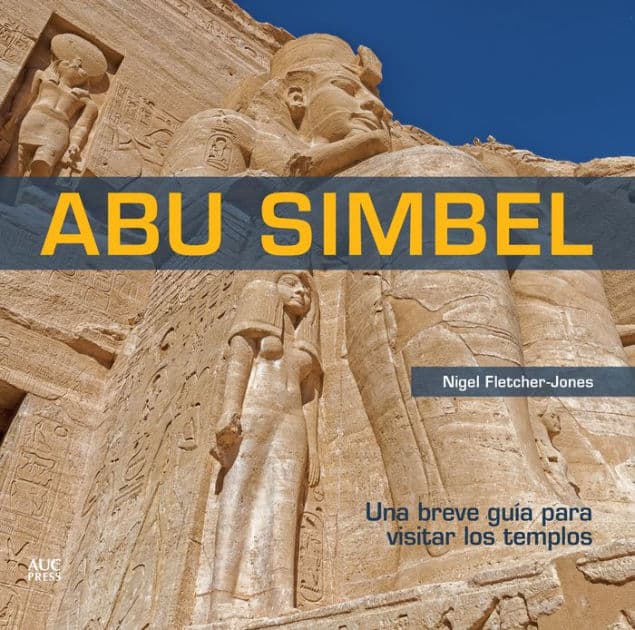 Abu Simbel (Spanish): A Short Guide to the Temples by Nigel Fletcher-Jones