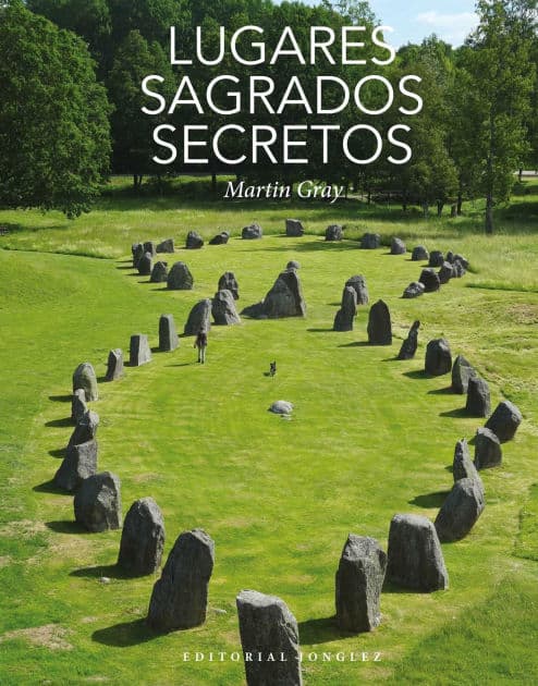 Lugares sagrados secretos by Martin Gray