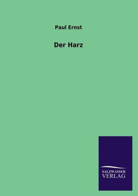 Der Harz by Paul Ernst