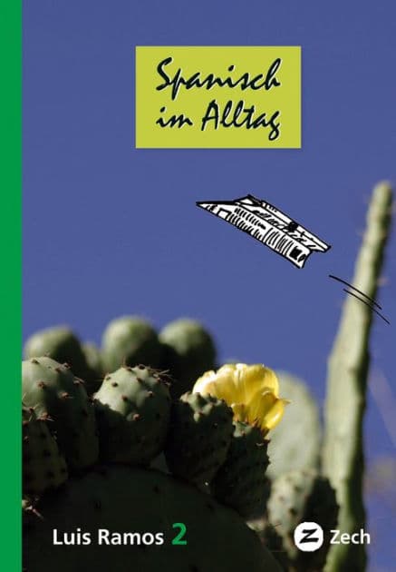 Spanisch im Alltag 2 by Luis Ramos Ordoqui