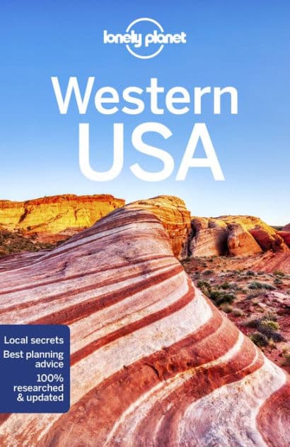Lonely Planet Western USA by Anthony Ham