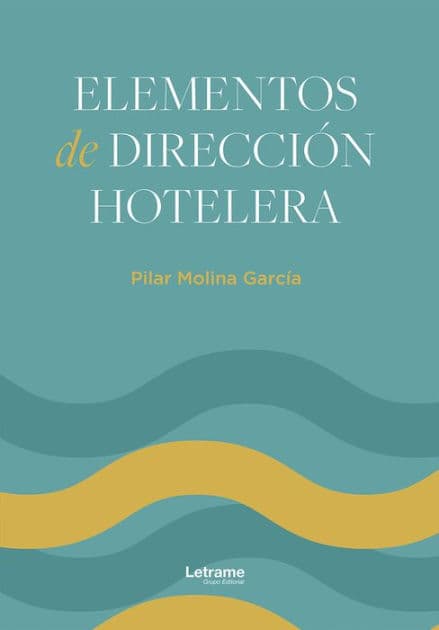 Elementos de dirección hotelera by Pilar Molina García