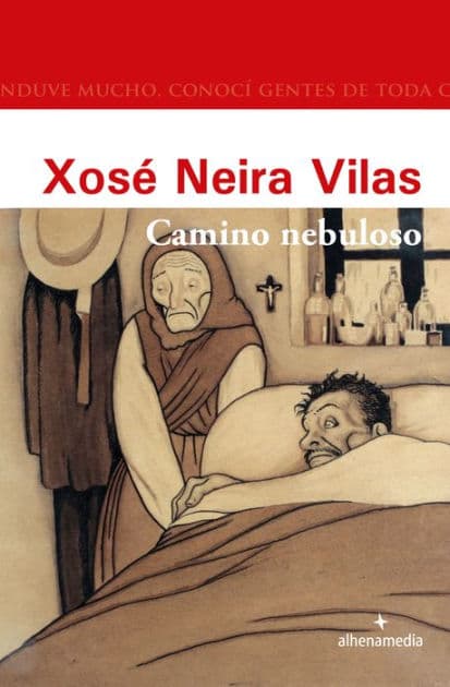 Camino nebuloso by Xosé Neira Vilas