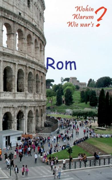 Rom: Bernini, Borromini, Caravaggio und viele Skandale by Ute Fischer