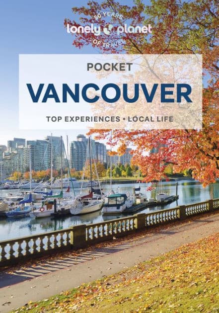 Lonely Planet Pocket Vancouver by Bianca Bujan