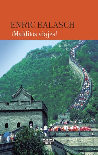 ¡Malditos viajes! by Enric Balasch