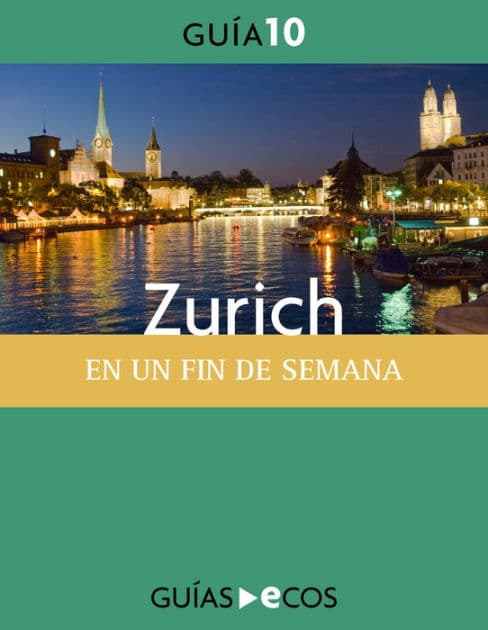 Zurich. En un fin de semana by Varios autores