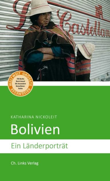 Bolivien: Ein Länderporträt by Katharina Nickoleit