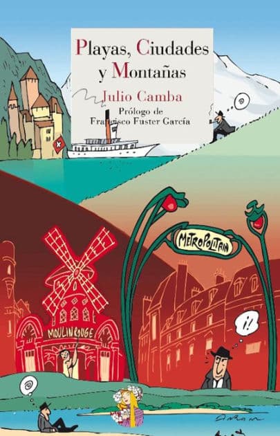 Playas, ciudades y montañas by Julio Camba