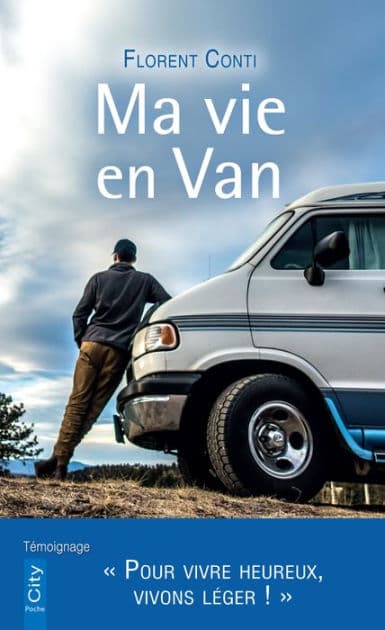 Ma vie en van by Florent Conti