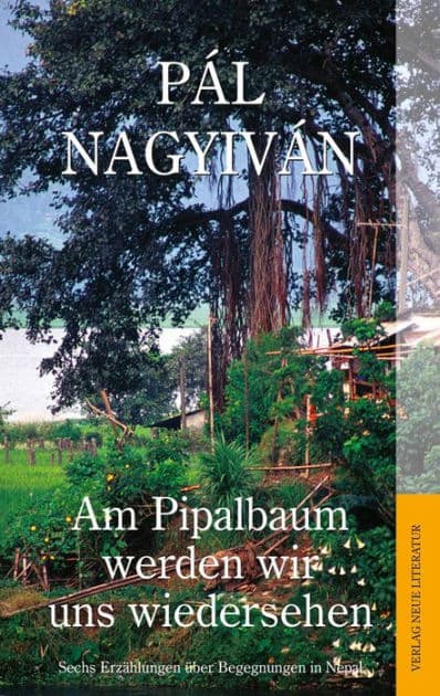 Am Pipalbaum werden wir uns wiedersehen by Pál Nagyiván