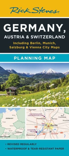 Rick Steves Germany, Austria & Switzerland Planning Map: Including Berlin, Munich, Salzburg & Vienna City Maps by Rick Steves