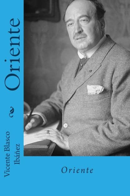 Oriente (Spanish Edition) by Vicente Blasco Ibáñez