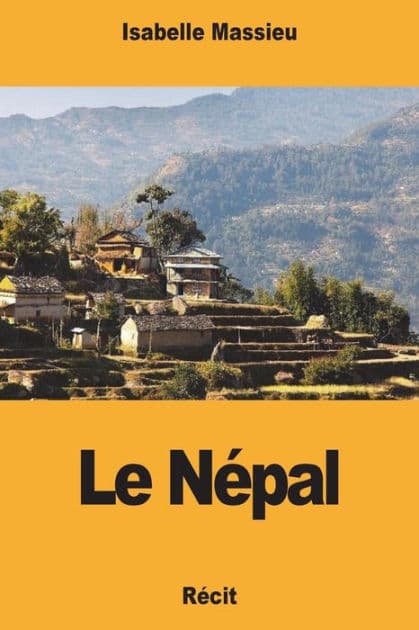Le Nï¿½pal by Isabelle Massieu