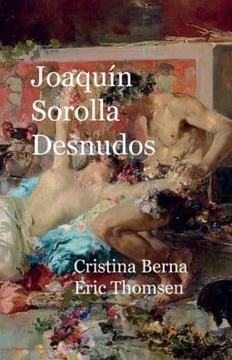 Joaquin Sorolla Desnudos by Cristina Berna
