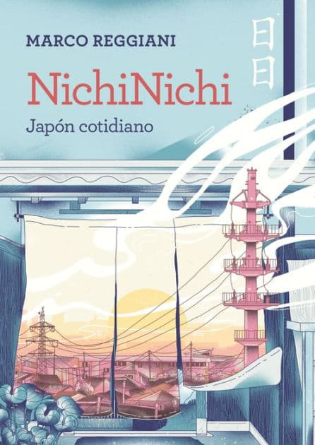 NichiNichi: Japón cotidiano by Marco Reggiani