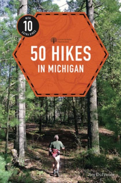 50 Hikes in Michigan by Jim DuFresne