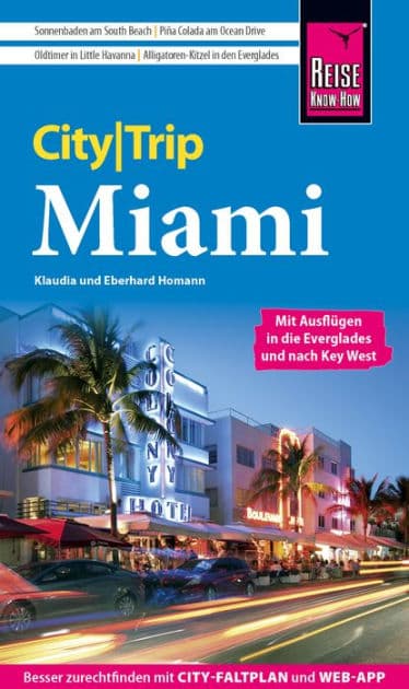 Reise Know-How CityTrip Miami by Eberhard Homann