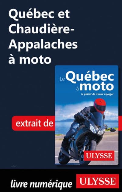Québec et Chaudière-Appalaches à moto by Hélène Boyer
