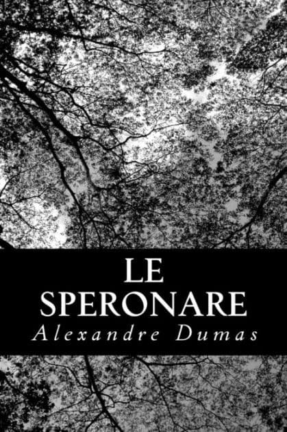 Le Speronare by Alexandre Dumas