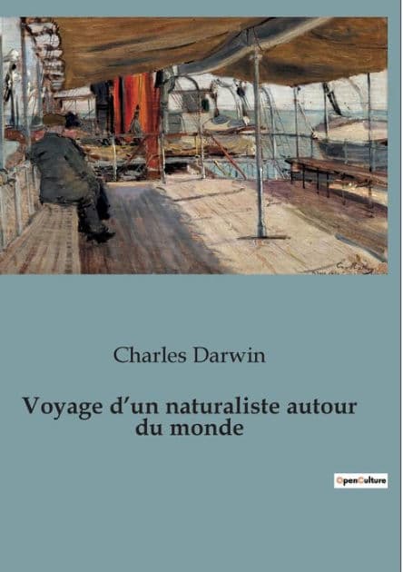 Voyage d'un naturaliste autour du monde by Charles Darwin