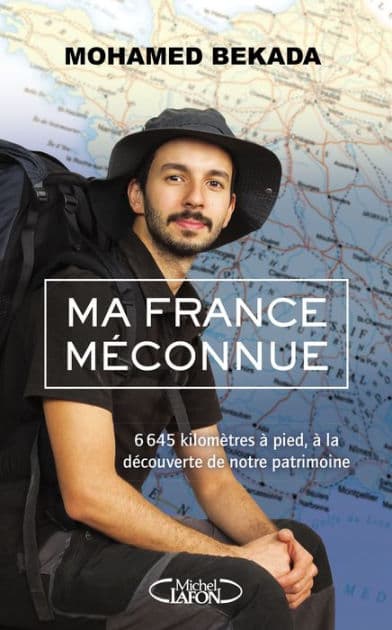 Ma France méconnue by Mohamed Bekada