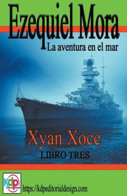 Ezequiel Mora la aventura en el mar by Xyan Xoce