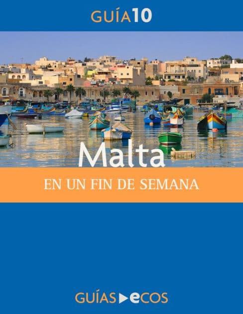 Malta. En un fin de semana by Varios autores