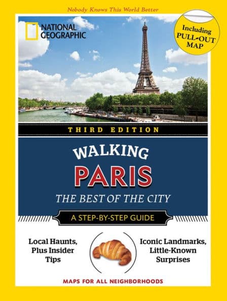 National Geographic Walking Guide: Paris 3rd Edition by Pas Paschali