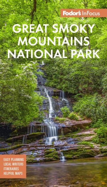 Fodor's InFocus Great Smoky Mountains National Park by Fodor's Travel Publications