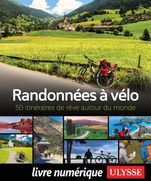 Randonnées à vélo - 50 itinéraires de rêve autour du monde by Ouvrage Collectif
