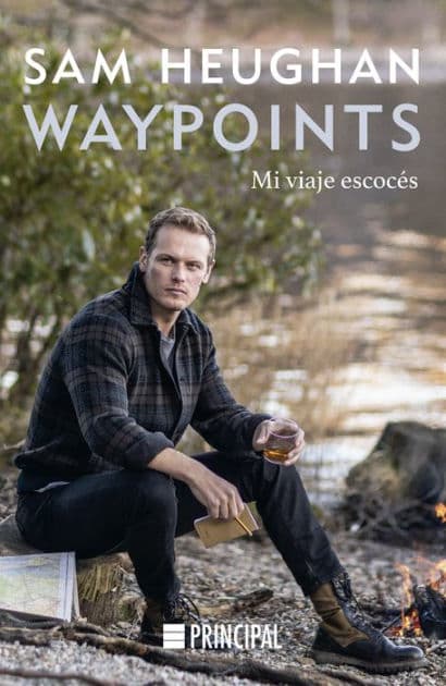 Waypoints: Mi viaje escocés by Sam Heughan