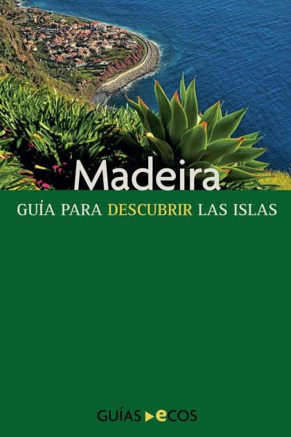 Madeira by Ecos Travel Books