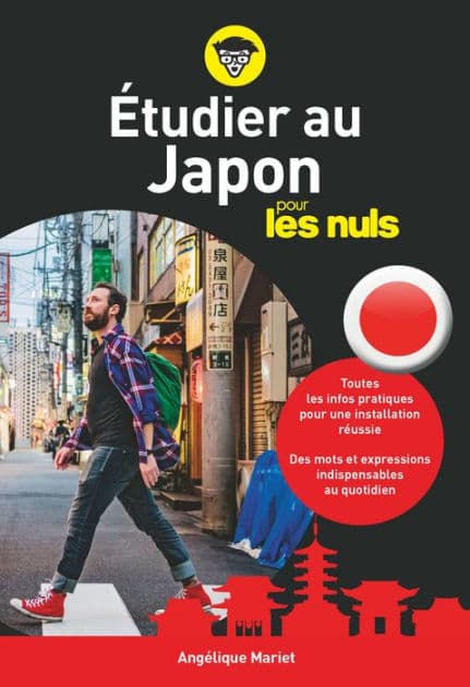 Etudier au Japon pour les nuls by Angélique Mariet