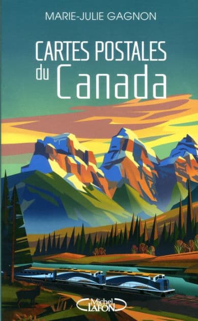 Cartes postales du Canada by Marie-Julie Gagnon